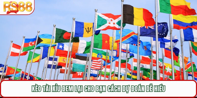 Kèo tài xỉu đem lại cho bạn cách dự đoán dễ hiểu